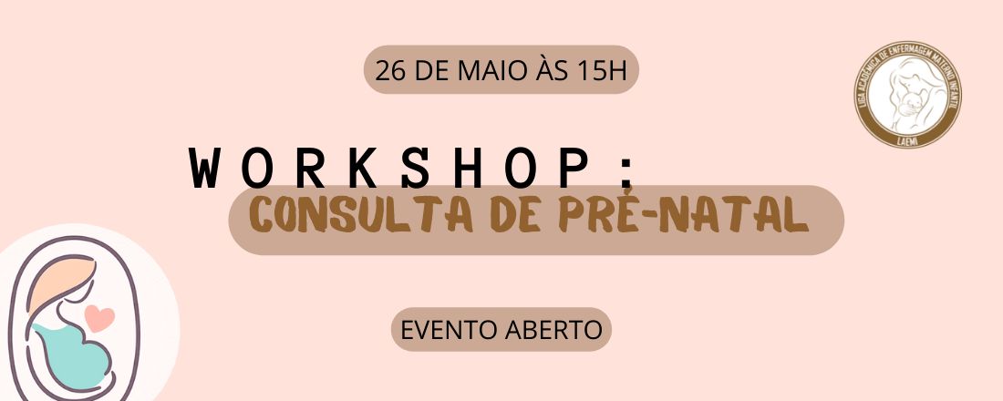 Workshop: Consulta de pré-natal