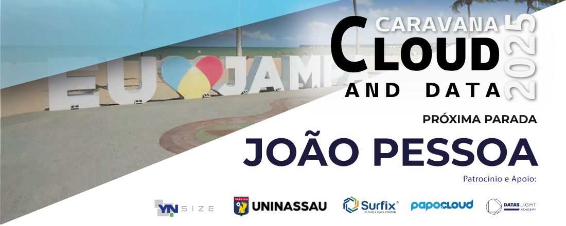 caravana Cloud and Data - Edição João Pessoa - PB - 2025 (Presencial)