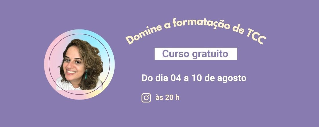 Curso gratuito Domine a Formatação de TCC