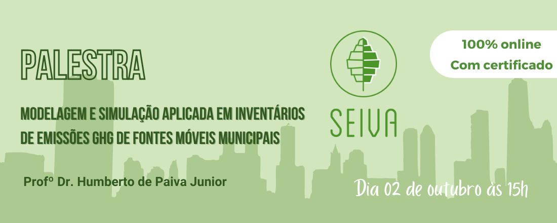 Palestra: Modelagem e Simulação Aplicada em Inventários de Emissões GHG de Fontes Móveis Municipais