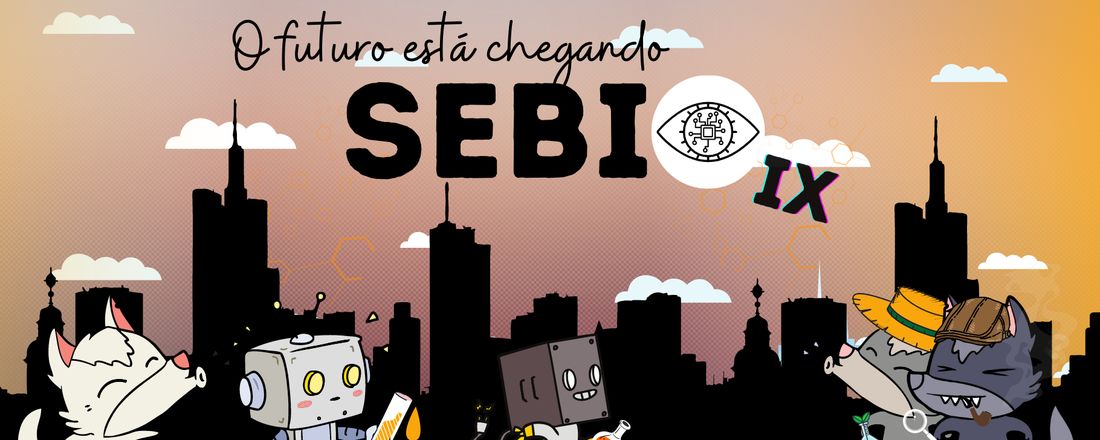 IX SEBIO - Semana Acadêmica de Engenharia de Bioprocessos