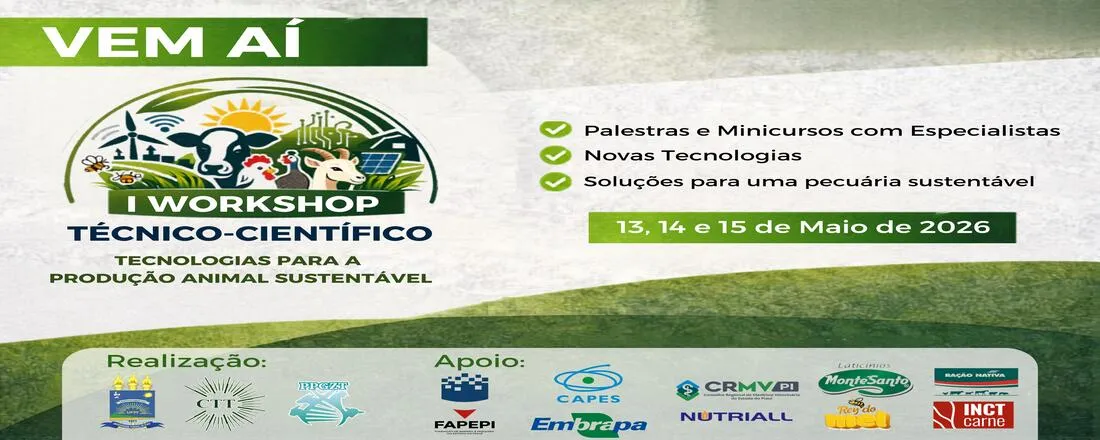 I WORKSHOP TÉCNICO-CIENTÍFICO: Uso de tecnologias para produção animal sustentável