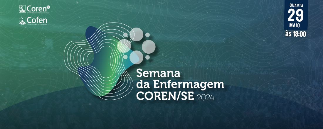 Semana de Enfermagem Coren/SE 2024