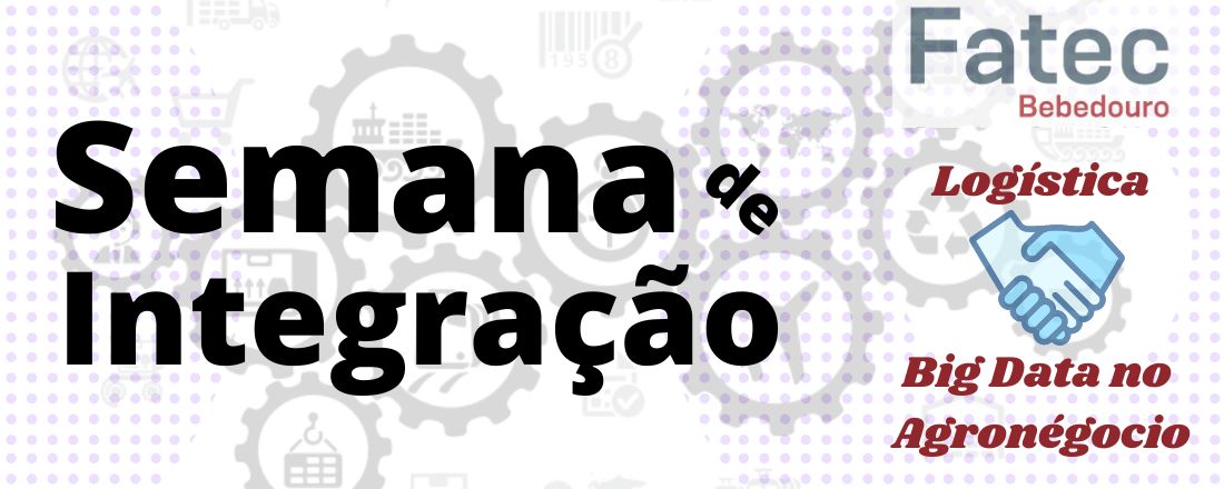 Semana de Integração Fatec Bebedouro