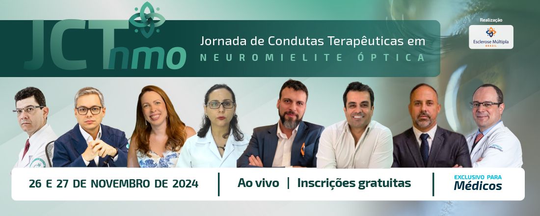 Jornada de Condutas Terapêuticas em Neuromielite Óptica - JCT-NMO 2024