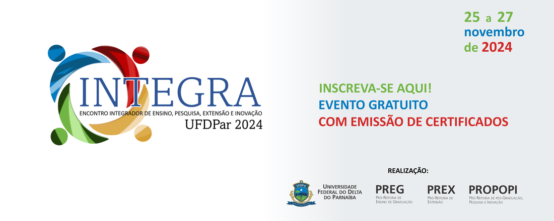 Encontro Integrador de Ensino, Pesquisa, Extensão e Inovação – Integra UFDPar 2024