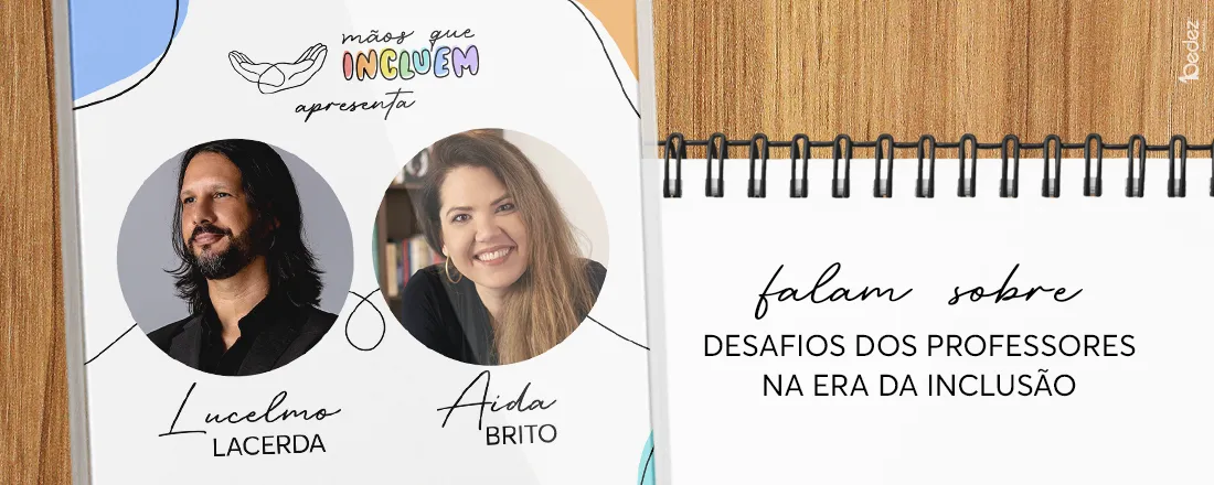 Desafios dos professores na era da inclusão