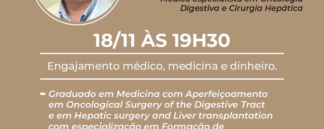 Aula Introdutória nº 3 - Engajamento médico, medicina e dinheiro