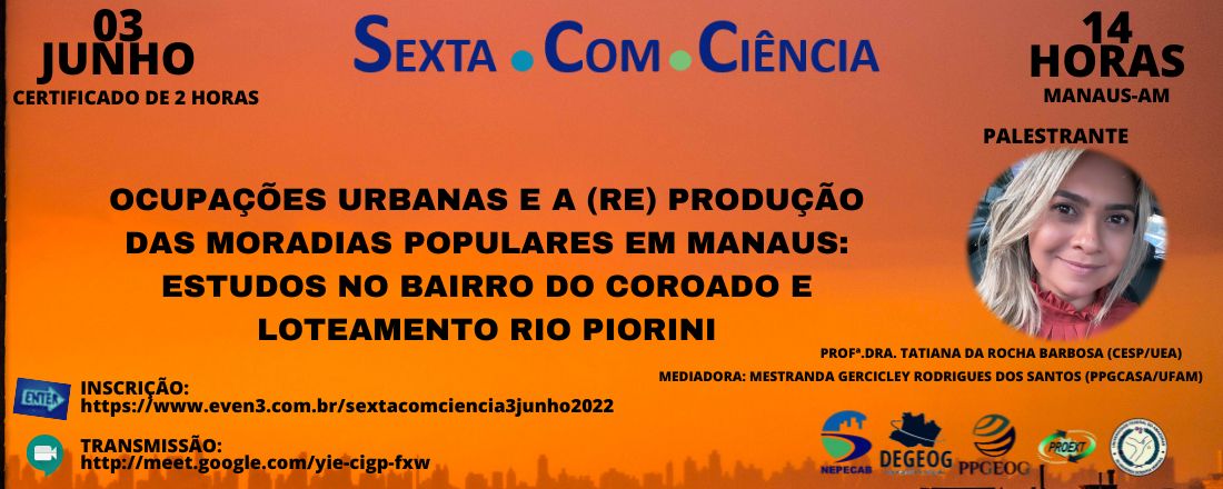 Sexta.Com.Ciência - Edição 3 de Junho de 2022