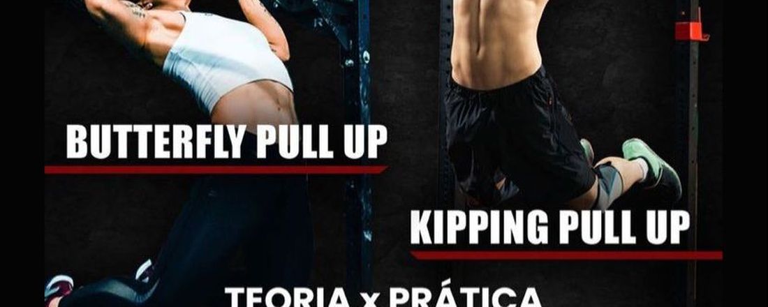 1º Clínica ginástica de Butterfly Pull Up e Kipping Pull Up