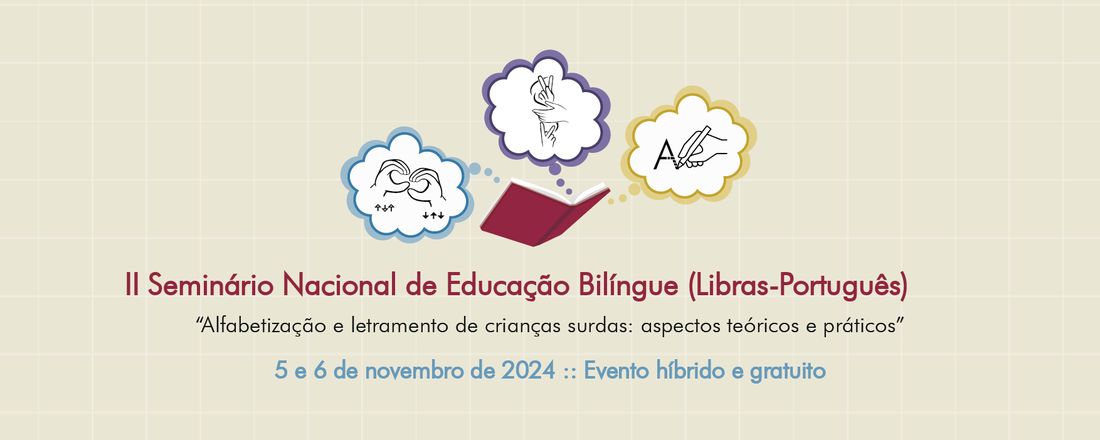 II Seminário de Educação Bilíngue (Libras-Português)