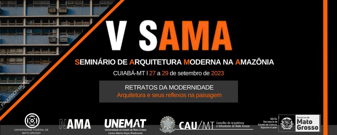 V SAMA - SEMINÁRIO DE ARQUITETURA MODERNA NA AMAZÔNIA