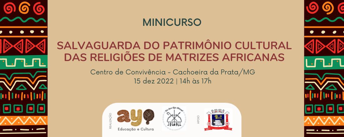 Minicurso - Salvaguarda do Patrimônio Cultural das Religiões de Matrizes Africanas