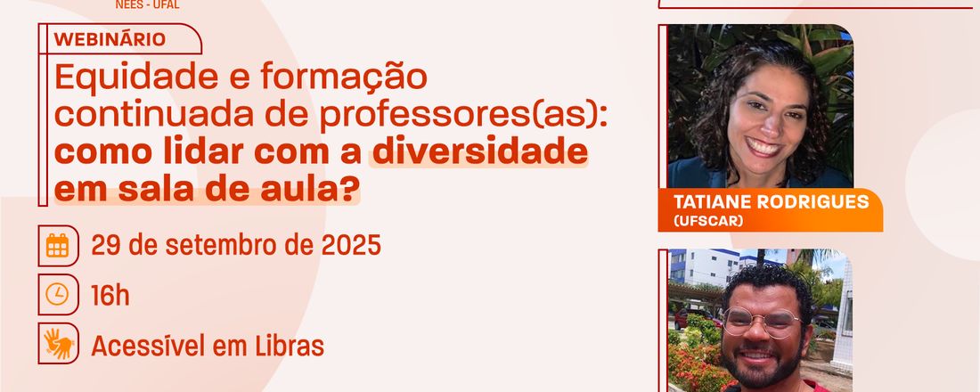 Webinário: Equidade e formação continuada de professores(as): como lidar com a diversidade em sala de aula?