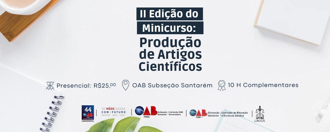 II Edição do Minicurso de Produção de Artigos Científicos