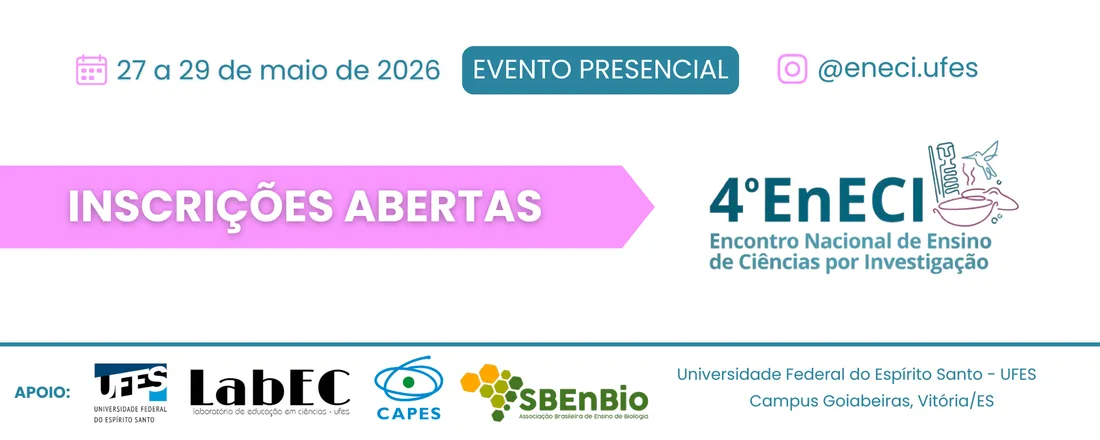 4º EnECI - Encontro Nacional de Ensino de Ciências por Investigação