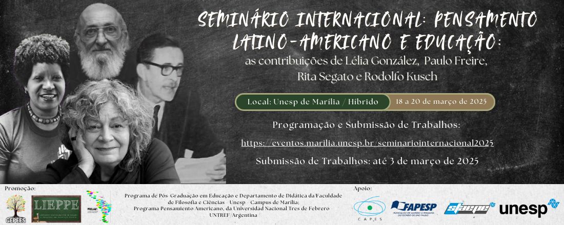 Seminário Internacional "Pensamento latino-americano e educação: as contribuições de Lélia González, Paulo Freire, Rita Segato e Rodolfo Kusch"