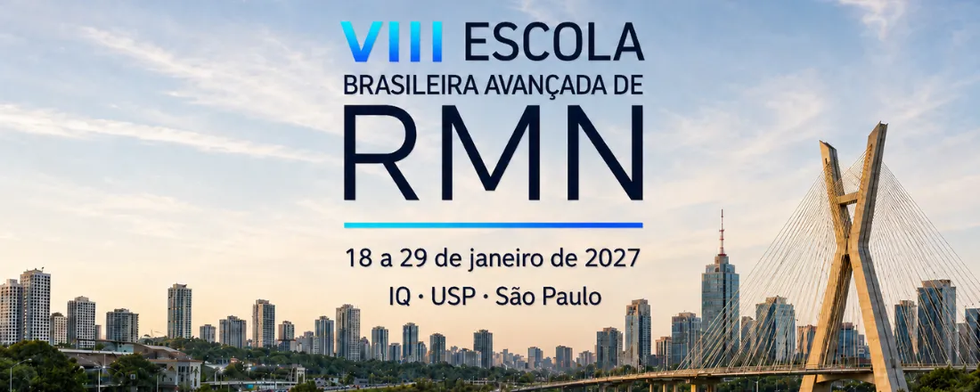 VIII Escola Brasileira Avançada de RMN