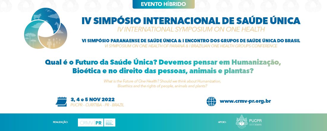 IV Simpósio Internacional de Saúde Única: Qual é o futuro da Saúde Única?