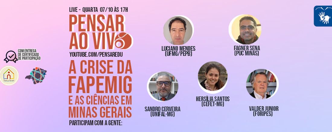 A crise da FAPEMIG e as ciências em Minas Gerais [PENSAR EO VIVO]