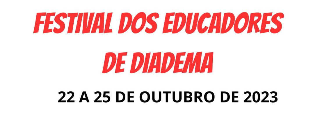 Festival dos Educadores de Diadema