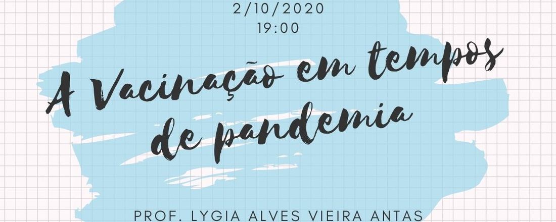 A vacinação em tempos de pandemia - IFMSA