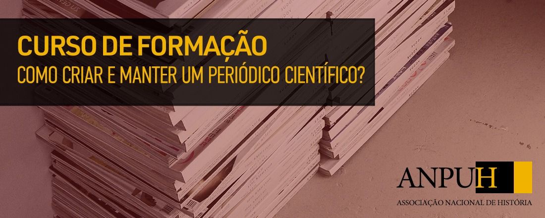 Como criar e manter um periódico científico?