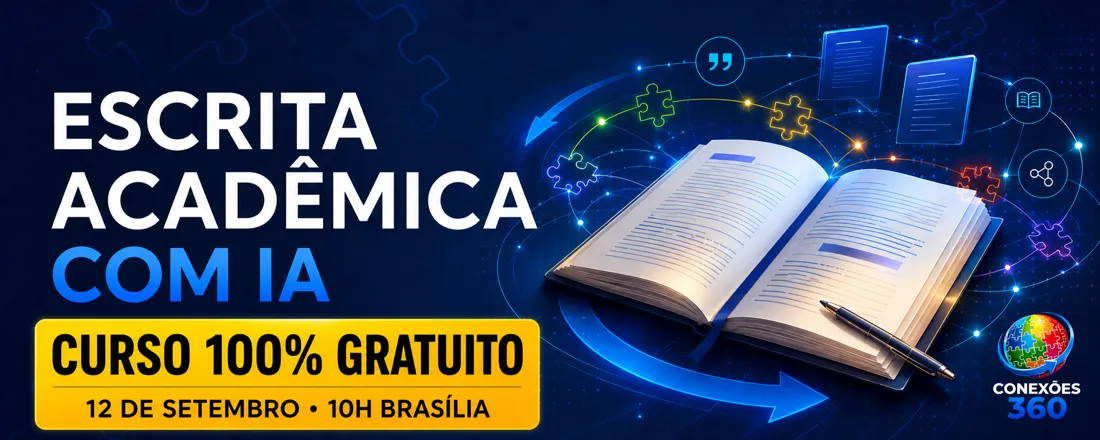 CURSO GRATUITO – ESCRITA ACADÊMICA COM IA: FERRAMENTAS E ESTRATÉGIAS