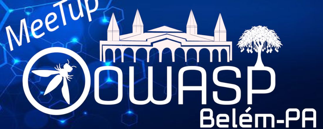 I Meetup Owasp Belém