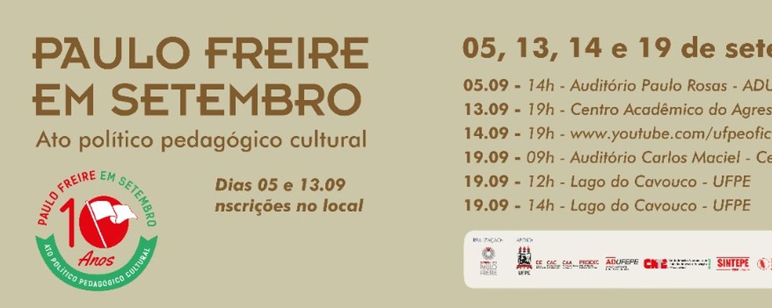 PAULO FREIRE EM SETEMBRO: ATO POLÍTICO PEDAGÓGICO CULTURAL 13/09/2023