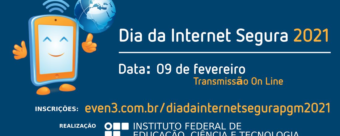 Dia da Internet Segura 2021