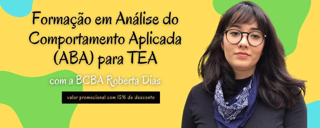 Formação em ABA com a BCBA Roberta Dias