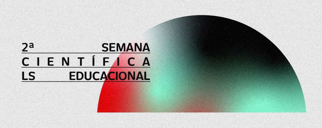 2ª Semana Científica da Faculdade LS