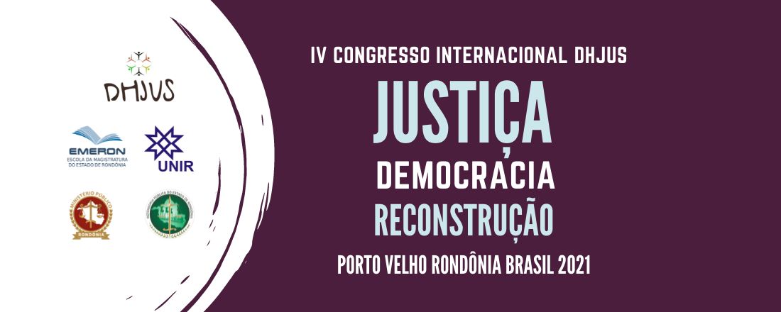 IV CONGRESSO INTERNACIONAL DHJUS