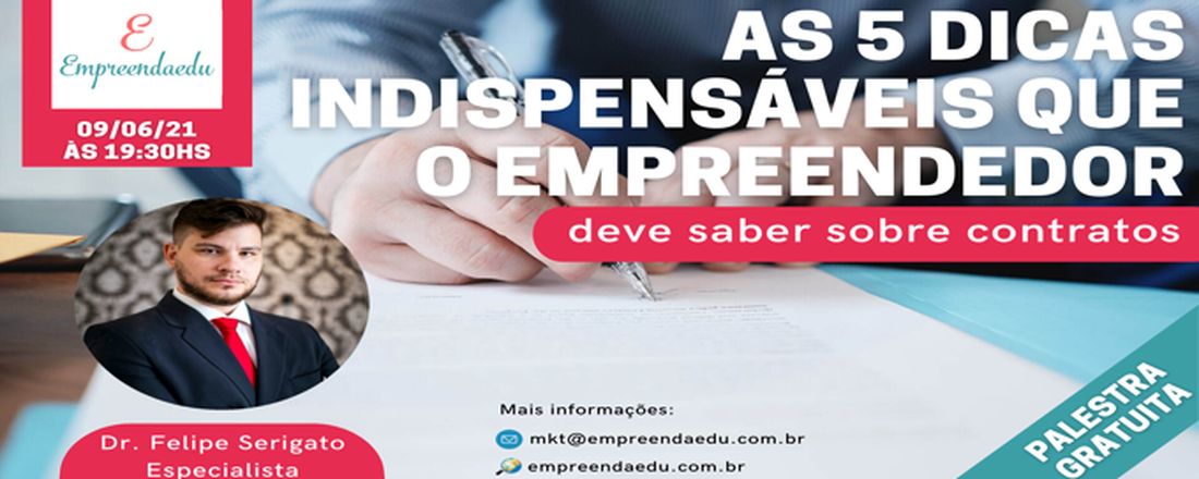 As 5 dicas indispensáveis que o empreendedor deve saber sobre contratos