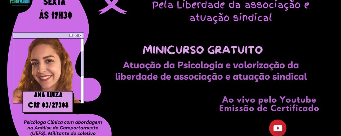 Atuação da Psicologia e valorização da liberdade de associação e atuação sindical