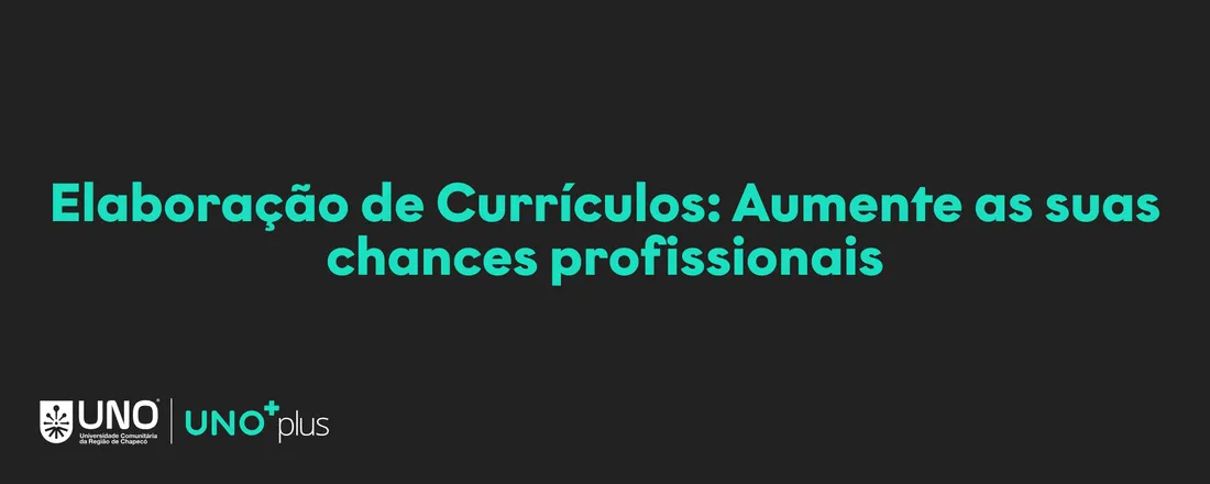 Elaboração de Currículos: aumente as suas chances profissionais - 4 horas