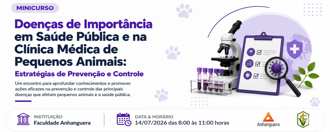 Doenças de Importância em Saúde Pública e na Clínica Médica de Pequenos Animais: Estratégias de Prevenção e Controle
