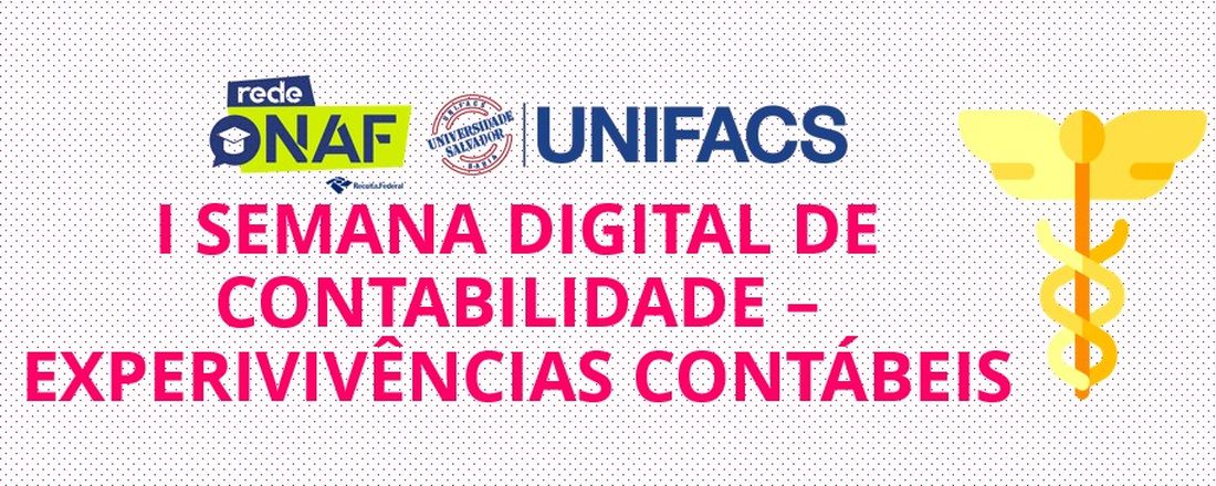 I SEMANA DIGITAL DE CONTABILIDADE - EXPERIVIVÊNCIAS CONTÁBEIS