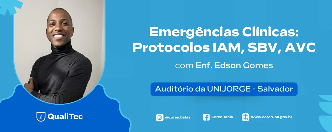 Emergências Clínicas: Protocolos IAM, SBV, AVC
