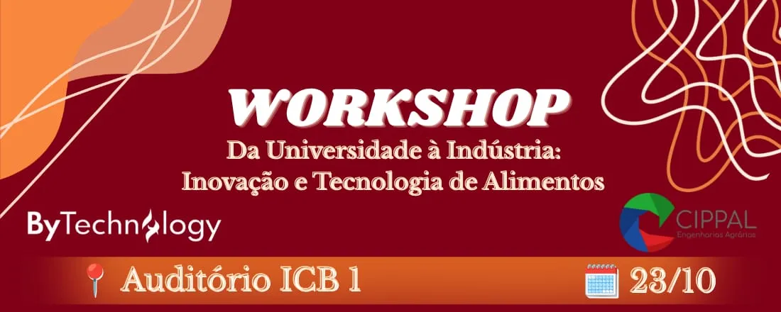 Da Universidade à Indústria: Inovação e Tecnologia de Alimentos