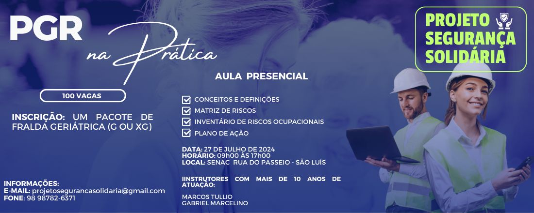 Aprendendo PGR na Prática - Projeto Segurança Solidária