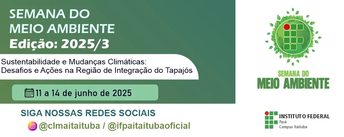 Semana do Meio Ambiente 2025 – IFPA campus Itaituba