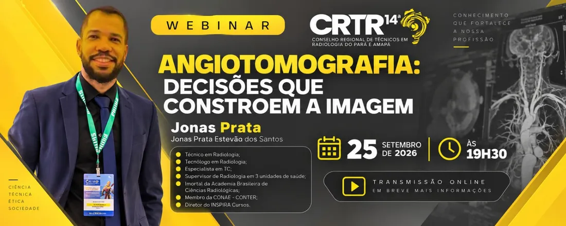 ANGIOTOMOGRAFIA: DECISÕES QUE CONSTROEM A IMAGEM