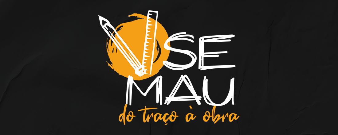 V SEMAU - do traço à obra