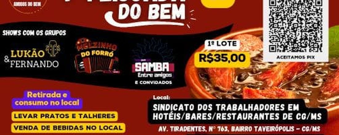 1ª FEIJOADA DO BEM