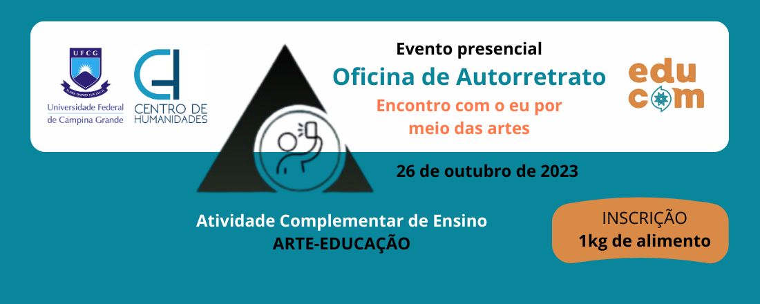 Oficina de Autorretrato: encontro com o eu por meio das artes