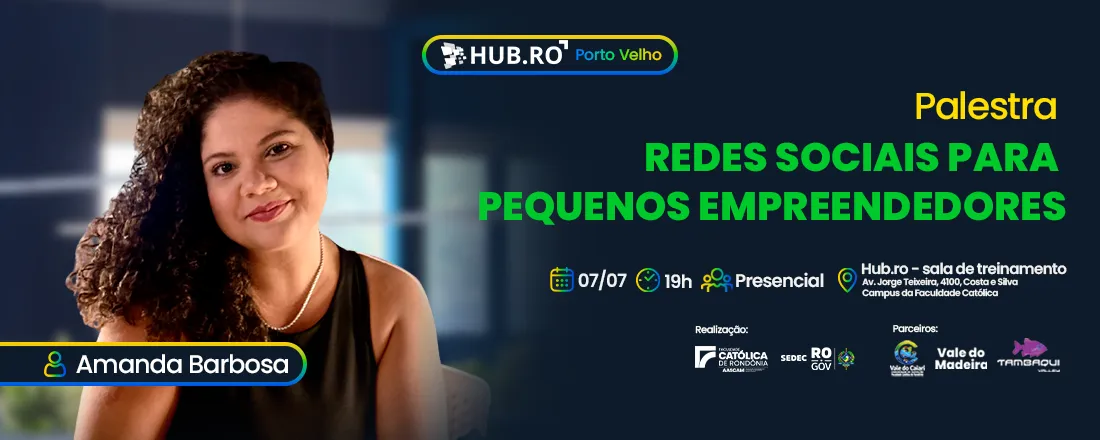 Palestra de Socialização no Hub. RO