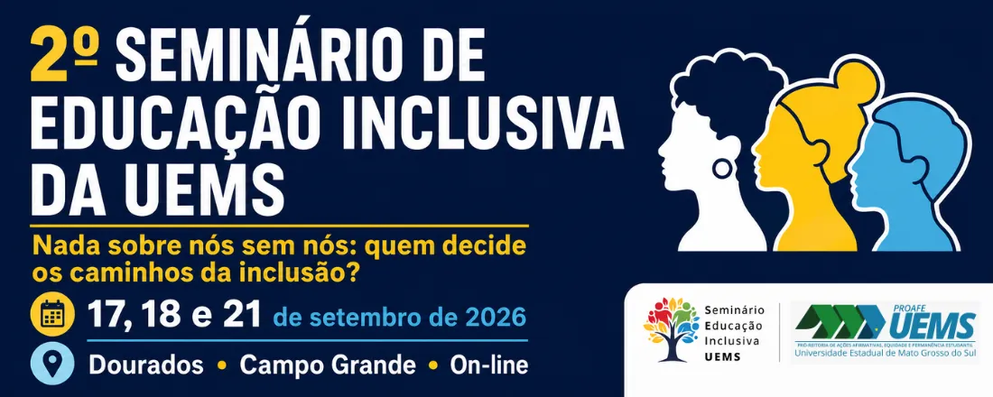 Seminário de Educação Inclusiva da UEMS