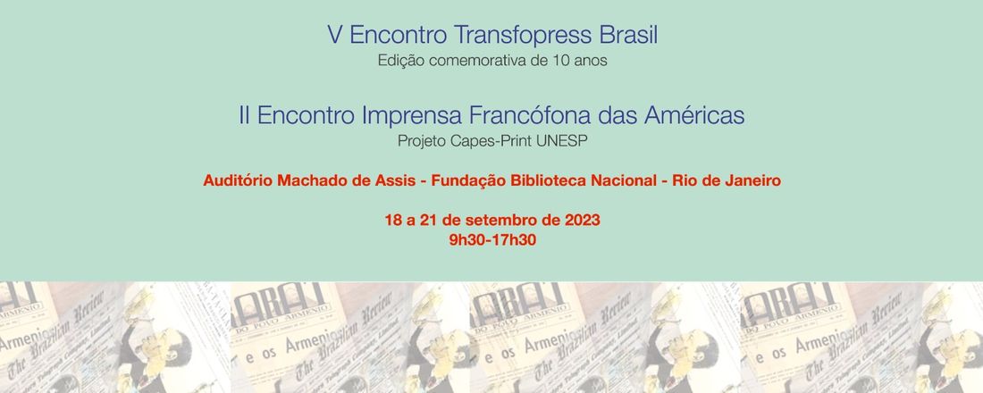 V Encontro Transfopress Brasil e II Encontro Imprensa francófona das Américas